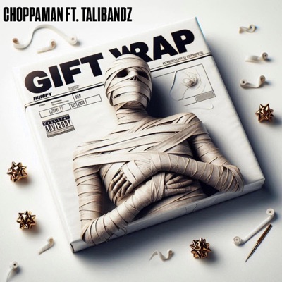 GIFT WRAP (feat. Talibandzz) - Single