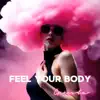 Feel Your Body
