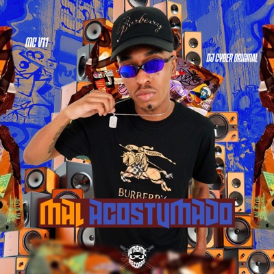 Mal Acostumado - EP