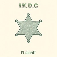 El Sheriff - Single - Inkandescencia