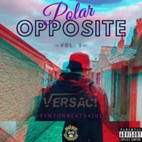 Polar Opposite, Vol. 1 - Versaci