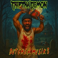 Butcher Musik 3 - TRIPTHADEMON