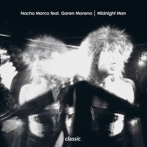 Midnight Man (feat. Garen Moreno) - Single
