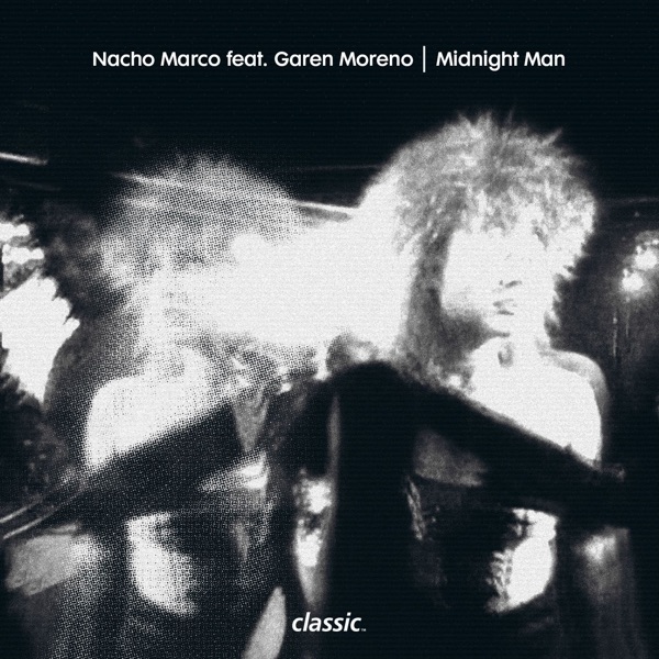 Midnight Man (feat. Garen Moreno) - Single