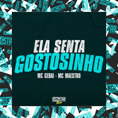 Ela Senta Gostosinho - Single