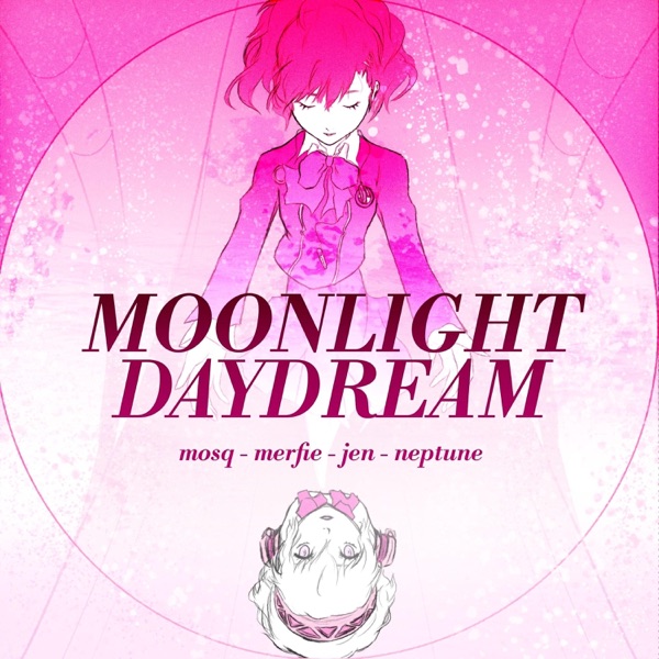 Moonlight Daydream (From Kotone Cutscenes Project) [feat. jen & Neptune] - Single
