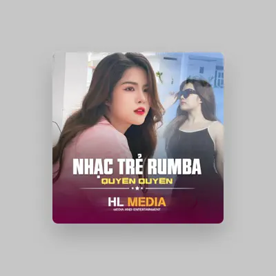 Listen to Quyên Quyên, watch music videos, read bio, see tour dates & more!
