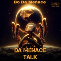 Da Menace Talk - Single - Bo Da Menace