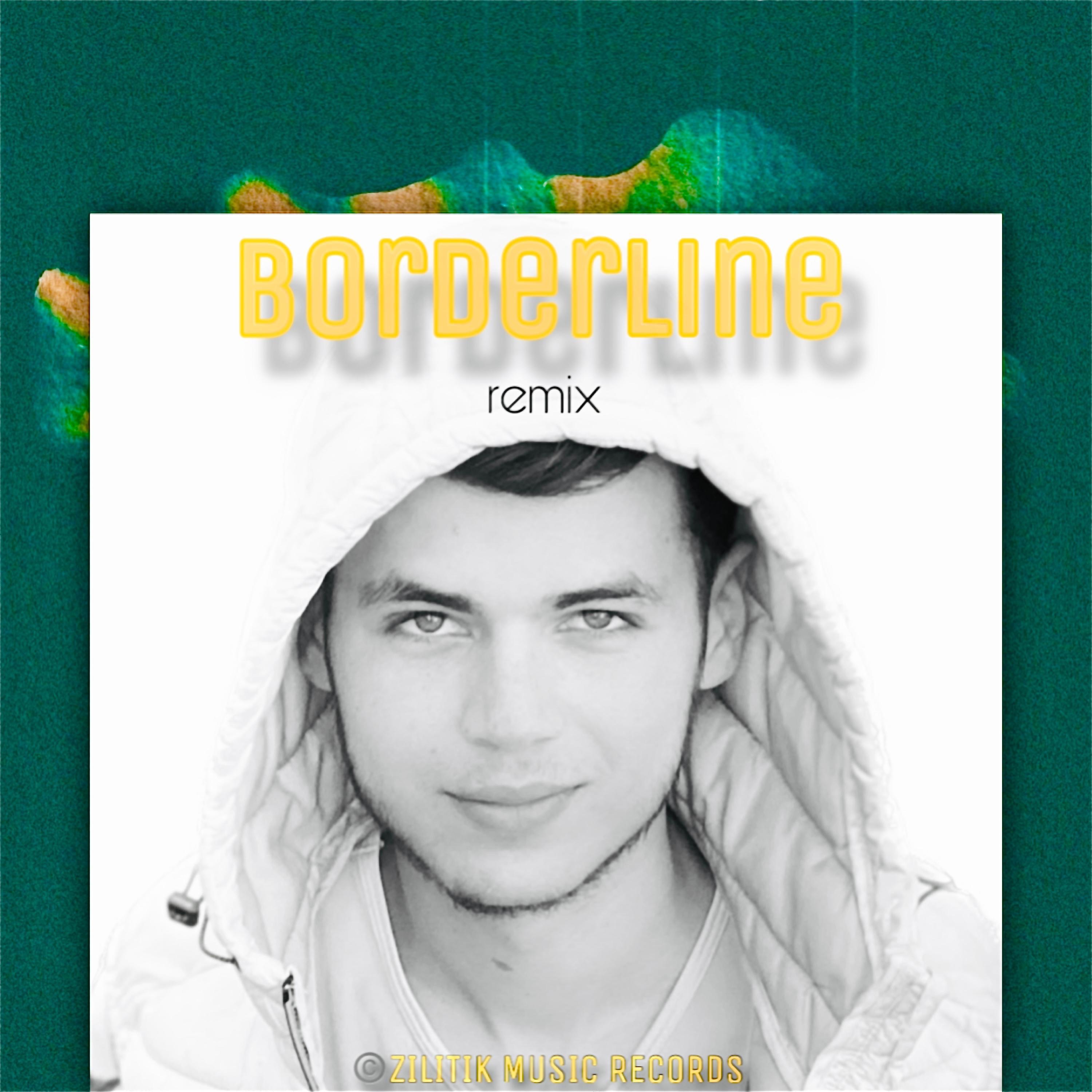 Borderline (Remix) - Single