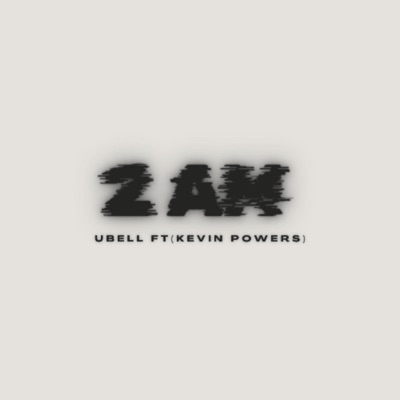 2 In The Morning (feat. Kevin powers) - Single