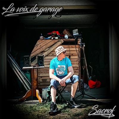 La voix de garage (Partie 1)