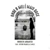 Rodolfo Abrantes - Onde o Mel É Mais Doce