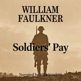 Soldiers' Pay (Unabridged)