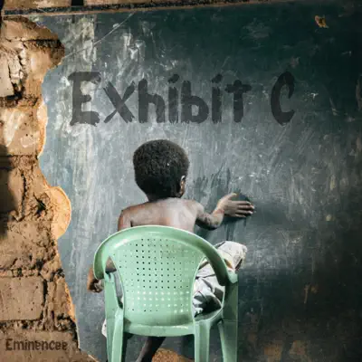 Listen to Exhibit C by Eminencee