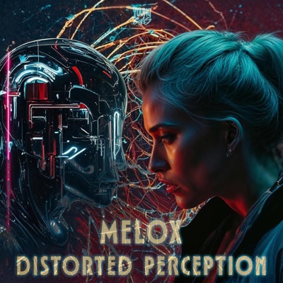 Distorted Perception - Single
