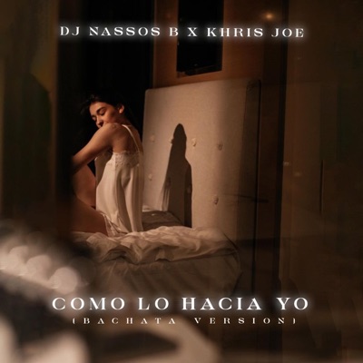 Como Lo Hacia Yo (Bachata Version) - Single