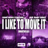 I Like to Move It (Muévelo) [feat. Daddy Yankee] - Sonny Wern & Still Loud