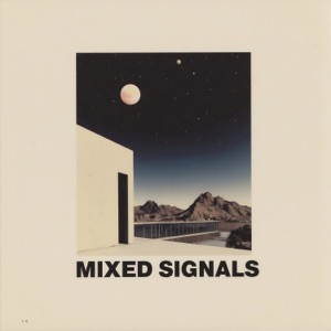 Mixed Signals - EP