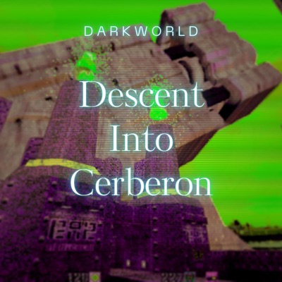 Descent Into Cerberon - Single