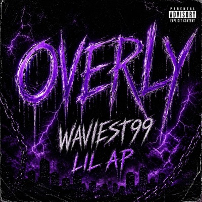 OVERLY (feat. Lil AP) - Single