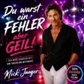 Du warst ein Fehler aber Geil