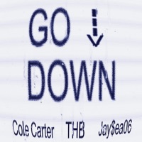 GO DOWN (feat. THEHOMEBOIII & Jay$ea06) - Single - Cole Carter