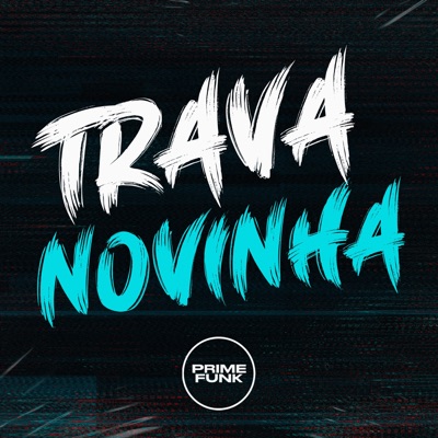 Trava Novinha - Single