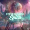 Epica - Steve Sunrise lyrics
