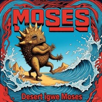 Moses - Single - Desert Igwe
