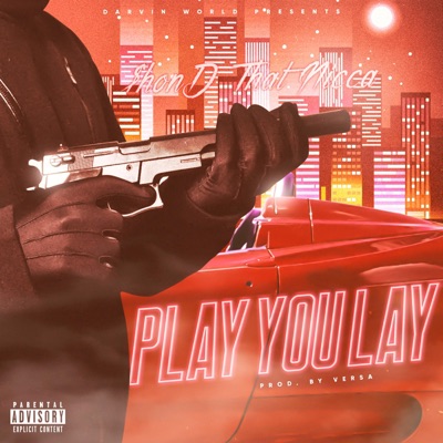 Play You Lay - Single