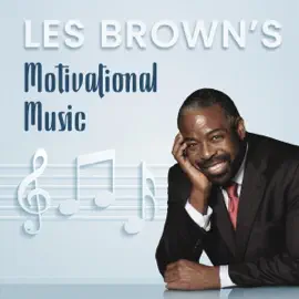 Les Brown: Motivational Music (Unabridged)