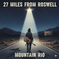 Twenty Seven Miles From Roswell