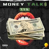 Money Talk$ - Single - Yvk