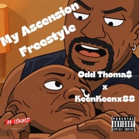 My Ascension  (feat. Odd Thoma$) [Freestyle] - Single - KeenKeenx88