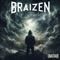 Villain of the Story - Braizen lyrics