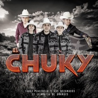 El chucky (feat. Dinastia de grandes) - Single - Isaac placencia ysus asignados