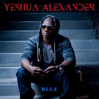 B.L.U.E - Yeshua Alexander
