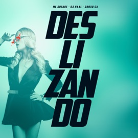 Deslizando DJ Haal, Groxo GX & MC Jotabê