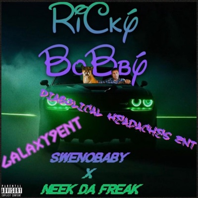 RiCký BoBbý (feat. SwenoBaby) - Single