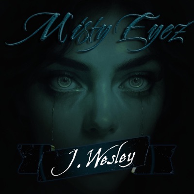 Misty Eyez - Single