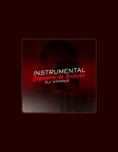 收听 DJ VITINHO5、观看音乐视频、阅读小传、查看巡演日期等 ！