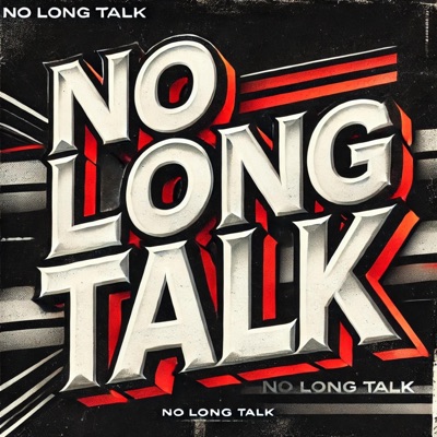No Long Talk - EP