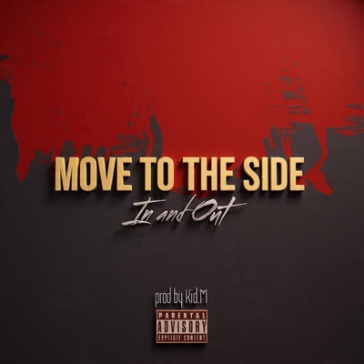 Move To Da Side - Single