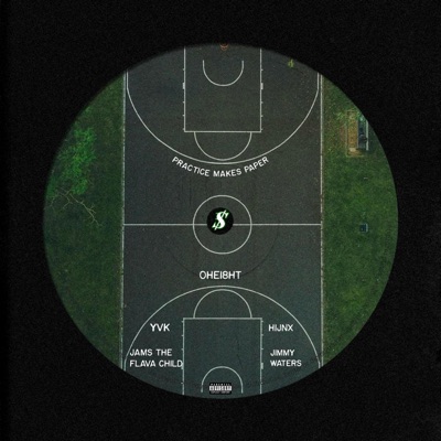 Practice Makes Paper (feat. Jimmy Waters, YVK, JAMS The Flava Child & Hijnx) - Single