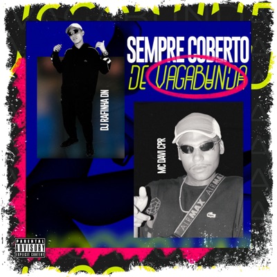 SEMPRE COBERTO DE VAGABUNDA - Single