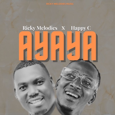 Ayaya (feat. Happy C) - Single