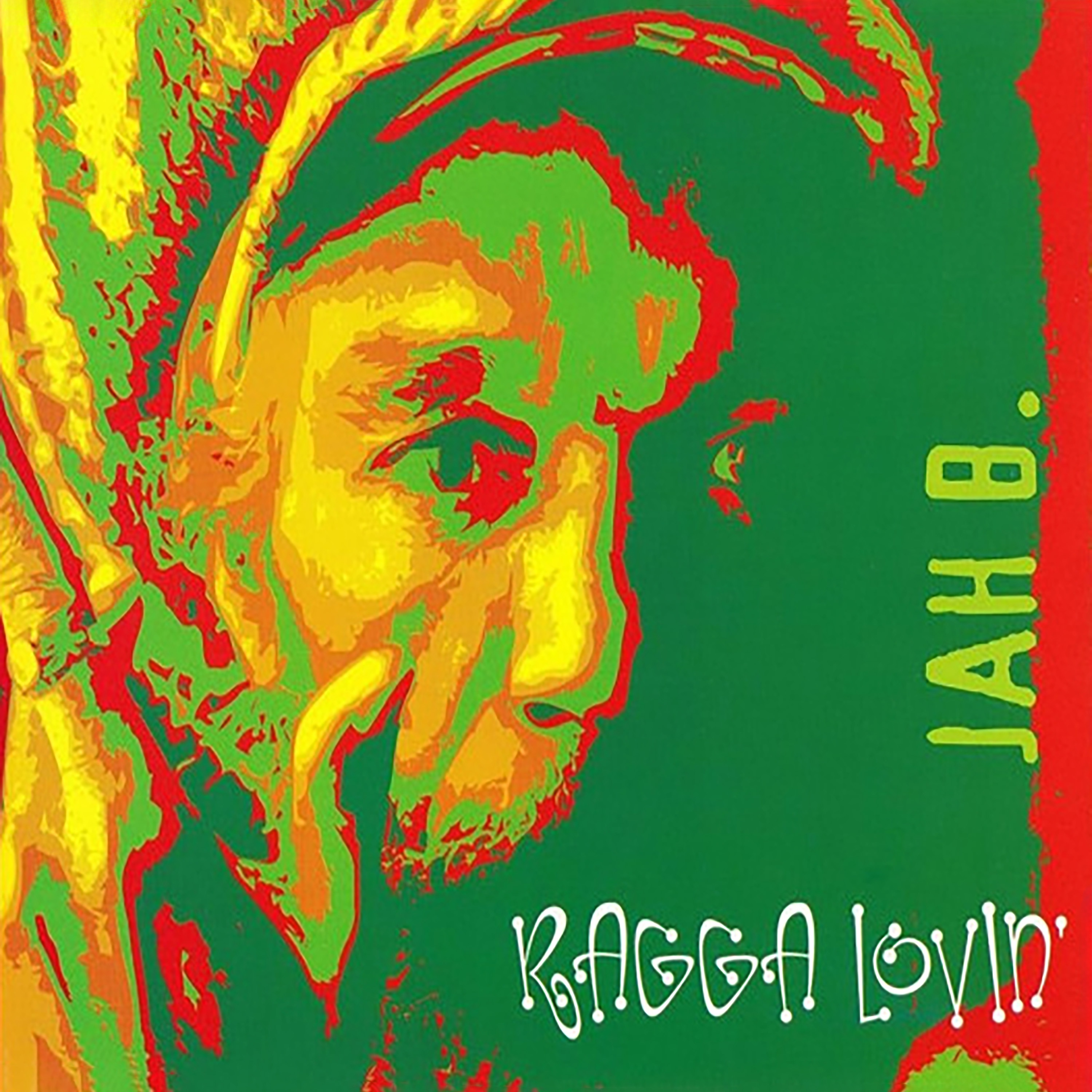 Jah B - Ragga Lovin