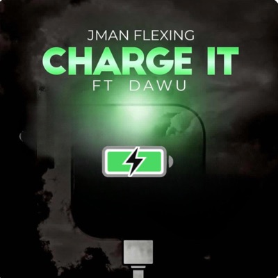 Charge It (feat. Dawu) - Single