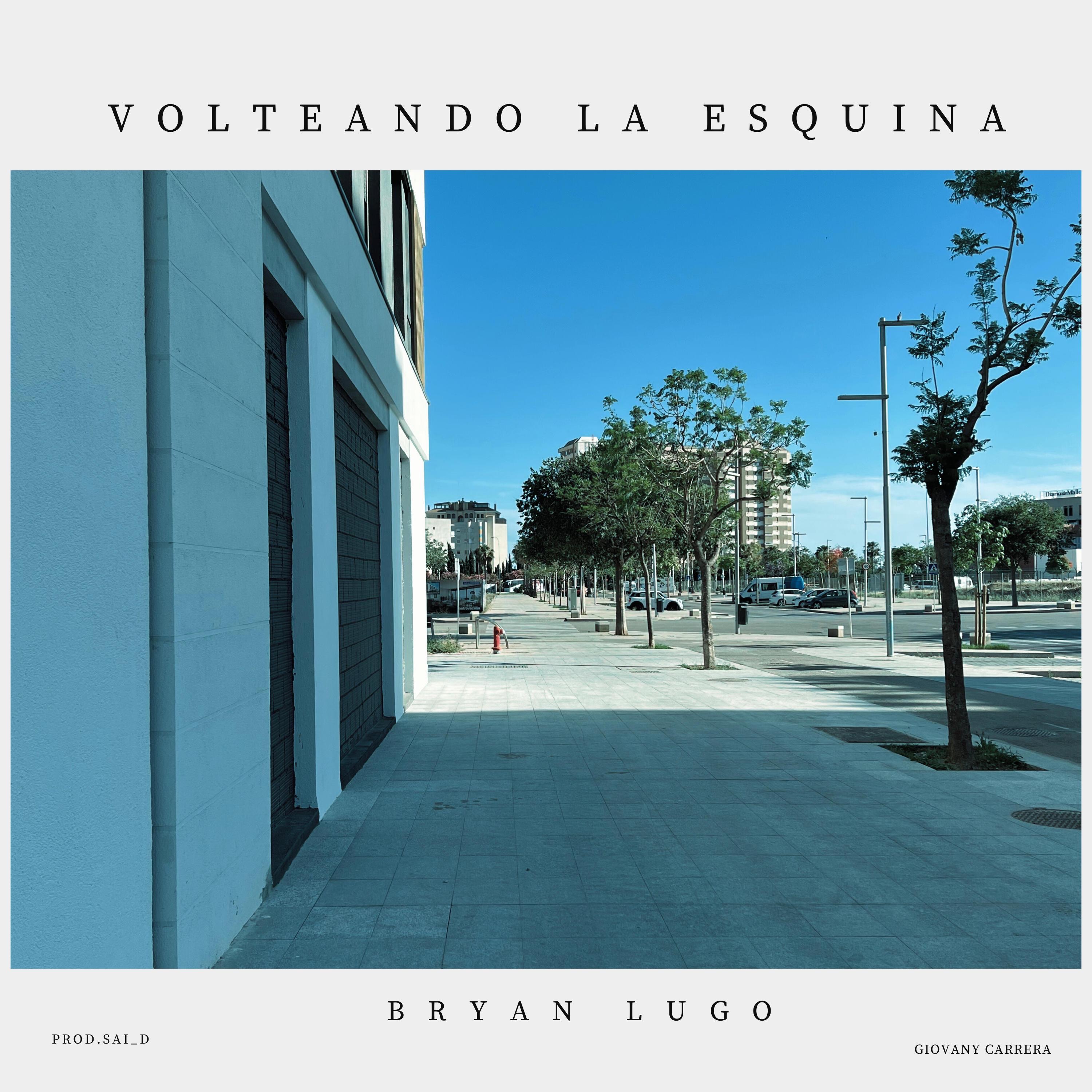 VOLTEANDO LA ESQUINA - Single