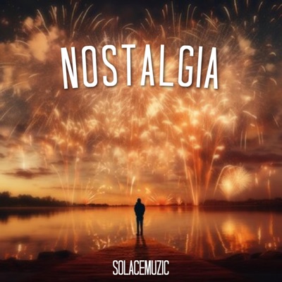 Nostalgia - Single